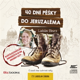 40 dní pěšky do Jeruzaléma