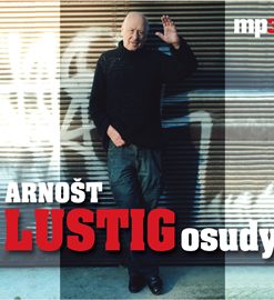 Arnošt Lustig - Osudy