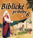 Biblické príbehy 6