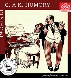 C. a k. humory - Gramofonové snímky z let 1905 - 1913