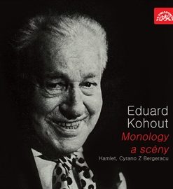 Eduard Kohout - Monology