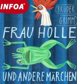 Frau Holle und andere Marchen