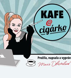 Kafe a cigárko