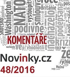 Komentáře Novinky.cz 48/2016
