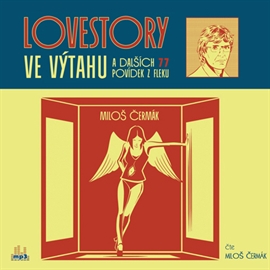 Lovestory ve výtahu a dalších 77 povídek z fleku