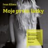 Moje první lásky