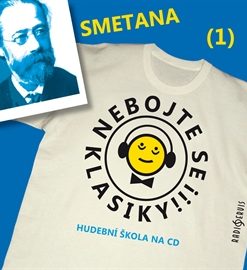 Nebojte se klasiky! Hudební škola 1 - Bedřich Smetana