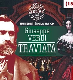 Nebojte se klasiky! Hudební škola 15 - Traviata