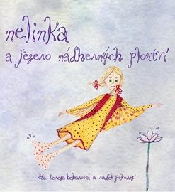 Nelinka a Jezero nádherných ploutví