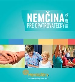 Nemčina pre opatrovateľky do vrecka