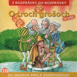 O troch grošoch