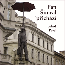 Pan Šimral přichází