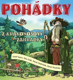 Pohádky z Krakonošovy zahrádky