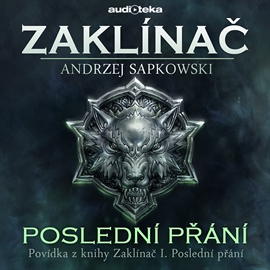 Poslední přání - Zaklínač I. Poslední přání 6/6