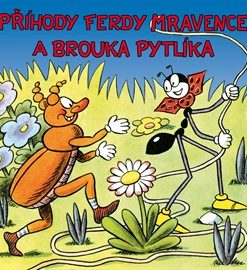 Příhody Ferdy Mravence a brouka Pytlíka