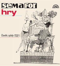 Semafor - Člověk z půdy