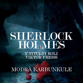 Sherlock Holmes - Modrá karbunkule