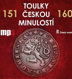Toulky českou minulostí 151 - 160