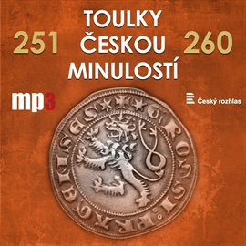 Toulky českou minulostí 251 - 260