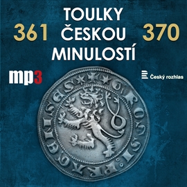 Toulky českou minulostí 361 - 370