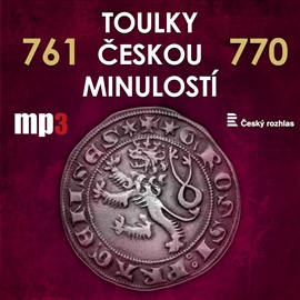 Toulky českou minulostí 761 - 770