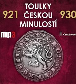 Toulky českou minulostí 921 - 930