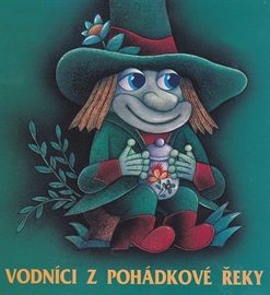 Vodníci z pohádkové řeky