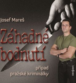 Záhadné bodnutí