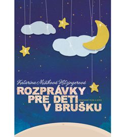 Rozprávky pre deti v brušku