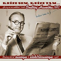 Ondřej Havelka – Krize sem