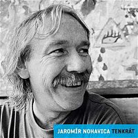 Jaromír Nohavica – Tenkrát/Nostalgie 90.let – LP