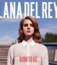 Lana Del Rey – Born To Die [Deluxe Version] – LP