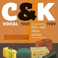 C&K Vocal – Dřív než něco začne – CD