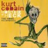 Kurt Cobain – Montage Of Heck: The Home Recordings [Deluxe Soundtrack] – LP