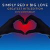 Simply Red – Big Love Greatest Hits Edition 30th Anniversary – CD