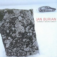 Jan Burian – Dvanáct druhů samoty CD