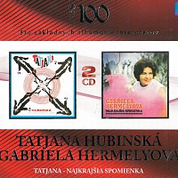 Tatjana Hubinská – Tatjana / Najkrajšia spomienka – CD