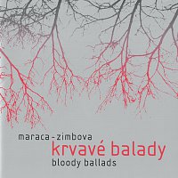 Maraca – Krvavé balady CD
