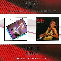 Peter Nagy – Mne sa neschováš / „Ale“ (Opus 100) CD