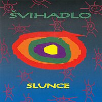 Švihadlo – Slunce CD