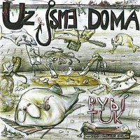 Už jsme doma – Rybí tuk – CD