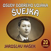 Různí interpreti – Hašek: Osudy dobrého vojáka Švejka – CD