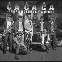 Jindra Holubec Y Amigos – ČA ČA ČA CD