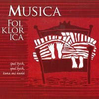 Musica Folklorica – Spal bych
