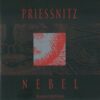 Priessnitz – Nebel CD