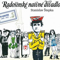 Radošinské naivné divadlo (RND) – To najlepšie No. 5 : Lás-ka-nie / Kino Pokrok – CD