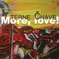Terne Čhave – More