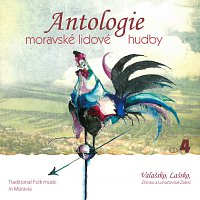 Moravské cimbálové muziky – Antologie moravské lidové hudby CD4 Valašsko