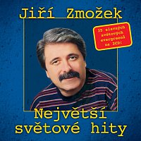 Jiří Zmožek – Největší světové hity – CD