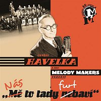 Ondrej Havelka a jeho Melody Makers – Nas to tady furt bavi – CD